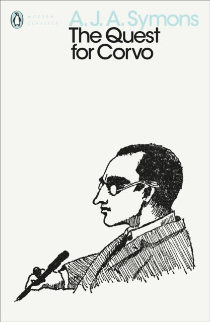 The Quest for Corvo : An Experiment in Biography-9780241312995