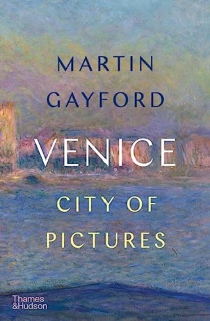 Venice : City of Pictures-9780500022665