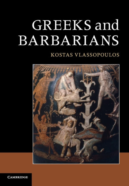 Greeks and Barbarians-9780521148023