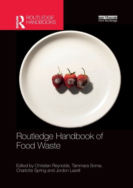 Routledge Handbook of Food Waste-9781032175737