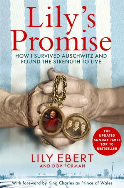 Lily's Promise : How I Survived Auschwitz and Found the Strength to Live-9781035059997