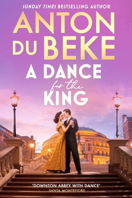 A Dance for the King : The brand-new spellbinding and gripping historical drama from the star of Strictly Come Dancing-9781398722255