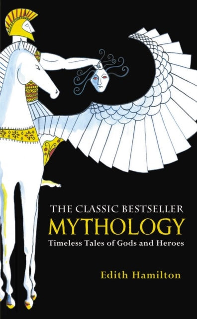 Mythology : Timeless Tales of Gods and Heroes-9781455523498