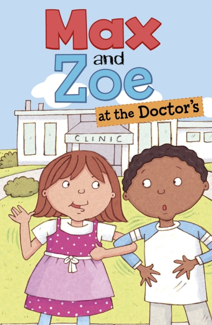 Max and Zoe at the Doctor's-9781474790697