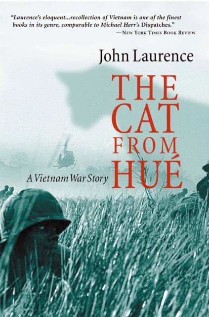 The Cat From Hue : A Vietnam War Story-9781586481605