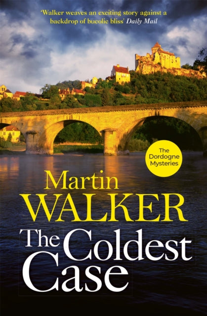 The Coldest Case : Riveting murder mystery set in rural France-9781787477766