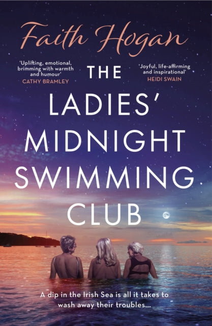 The Ladies' Midnight Swimming Club : An emotional story about finding new friends and living life to the fullest from the Kindle #1 bestselling author-9781800241350