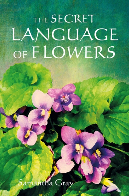 The Secret Language of Flowers-9781800651937