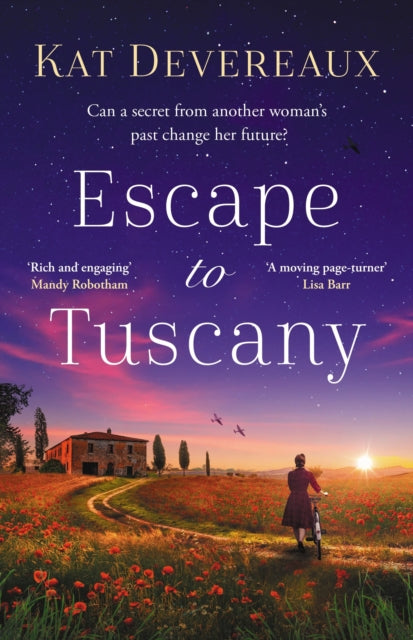 Escape to Tuscany : Absolutely unputdownable WW2 historical fiction set in Italy-9781804549858
