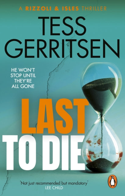 Last to Die : (Rizzoli & Isles series 10)-9781804991275