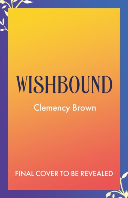 *PRE-ORDER* Wishbound
