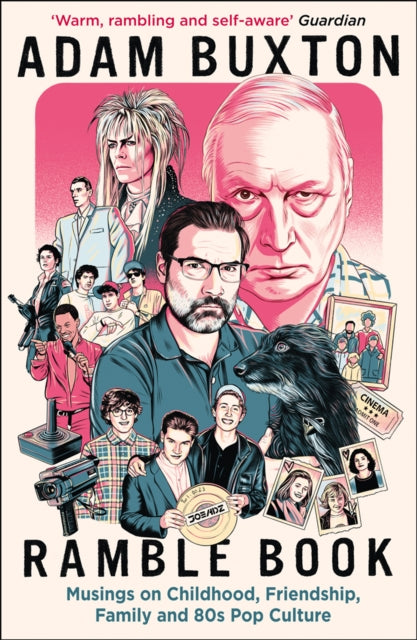 Ramble Book : Musings on Childhood, Friendship, Family and 80s Pop Culture-9780008293338