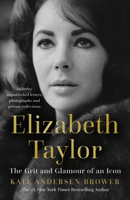 Elizabeth Taylor : The Grit and Glamour of an Icon-9780008435820