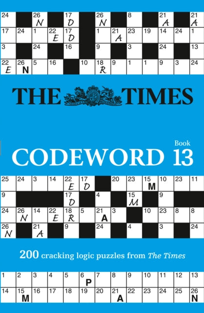 The Times Codeword 13 : 200 Cracking Logic Puzzles-9780008472740