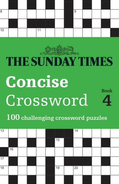 The Sunday Times Concise Crossword Book 4 : 100 Challenging Crossword Puzzles-9780008537951