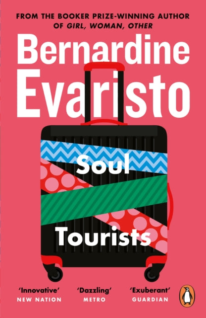 Soul Tourists : From the Booker prize-winning author of Girl, Woman, Other-9780140297829