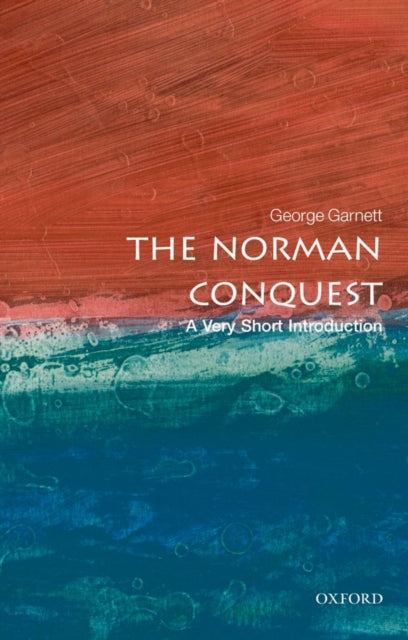 The Norman Conquest: A Very Short Introduction-9780192801616