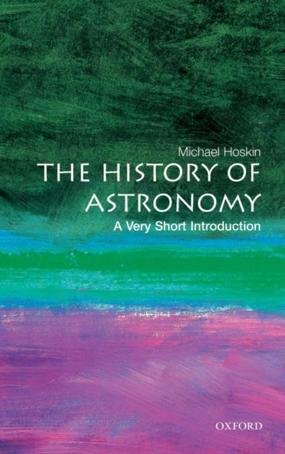 The History of Astronomy: A Very Short Introduction-9780192803061
