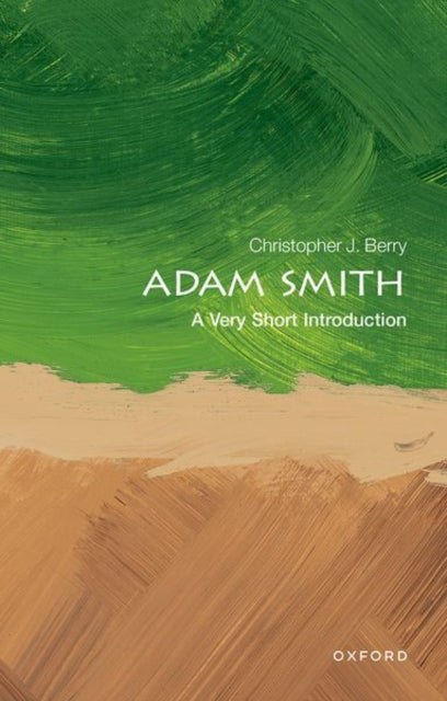 Adam Smith: A Very Short Introduction-9780198784456