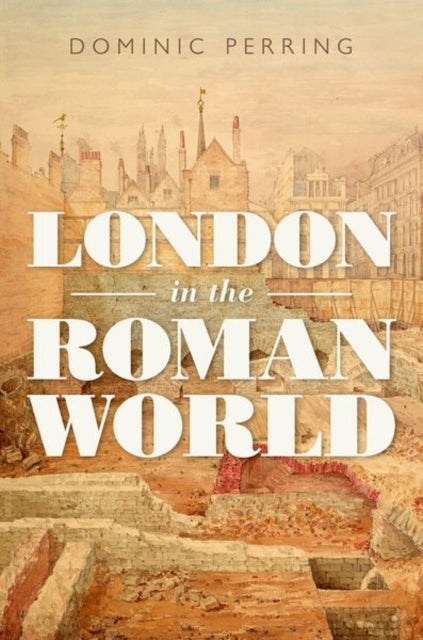London in the Roman World-9780198789000