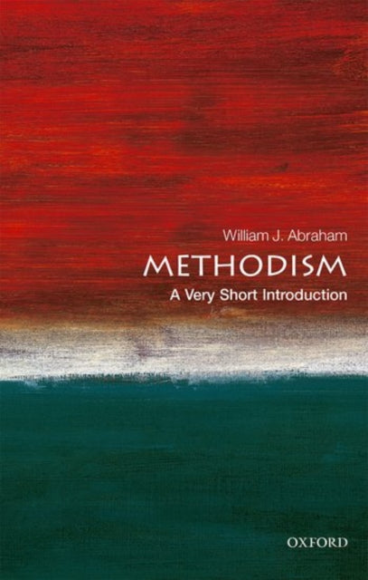 Methodism: A Very Short Introduction-9780198802310