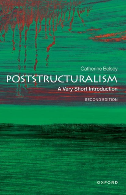 Poststructuralism: A Very Short Introduction-9780198859963