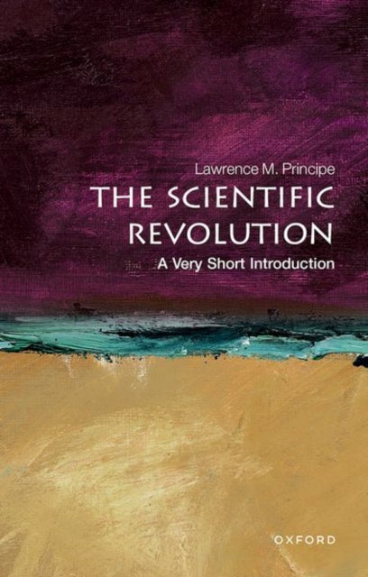 The Scientific Revolution: A Very Short Introduction-9780199567416