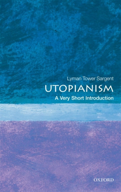 Utopianism: A Very Short Introduction-9780199573400