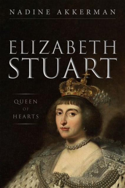 Elizabeth Stuart, Queen of Hearts-9780199668304