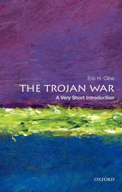 The Trojan War: A Very Short Introduction-9780199760275