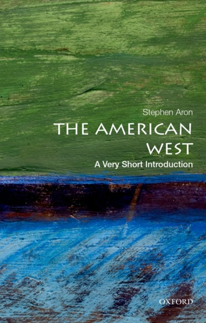 The American West: A Very Short Introduction-9780199858934