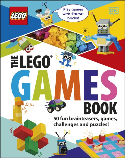 The LEGO Games Book : 50 fun brainteasers, games, challenges, and puzzles!