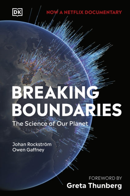 Breaking Boundaries : The Science of Our Planet-9780241466759