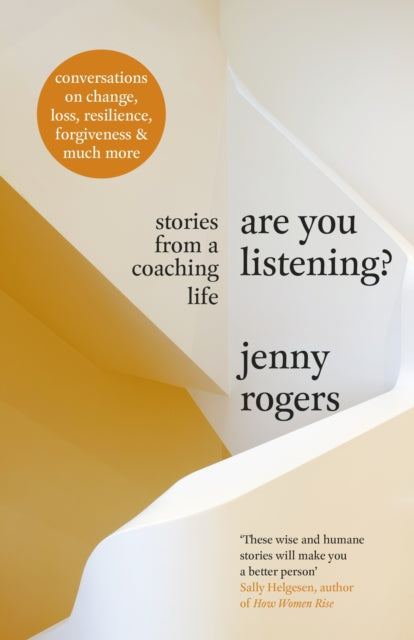 Are You Listening? : Stories from a Coaching Life-9780241474648
