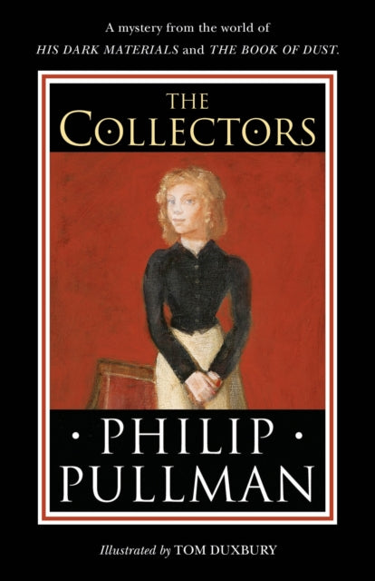 The Collectors : A short story from the world of His Dark Materials and the Book of Dust-9780241475256