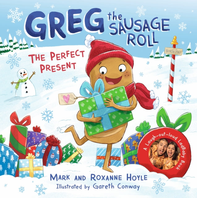Greg the Sausage Roll: The Perfect Present : A LadBaby Book-9780241548356