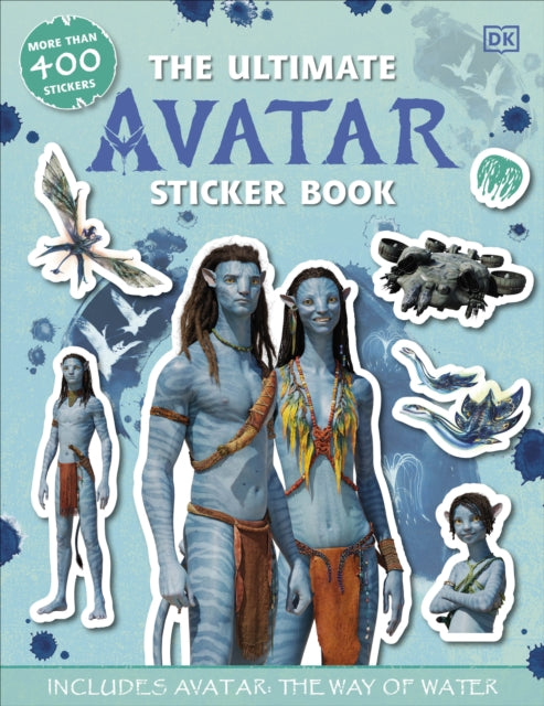 The Ultimate Avatar Sticker Book : Includes Avatar The Way of Water-9780241559222