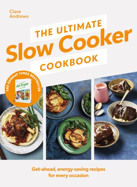 The Ultimate Slow Cooker Cookbook : The Kitchen must-have From the bestselling author of The Ultimate Air Fryer Cookbook-9780241664469