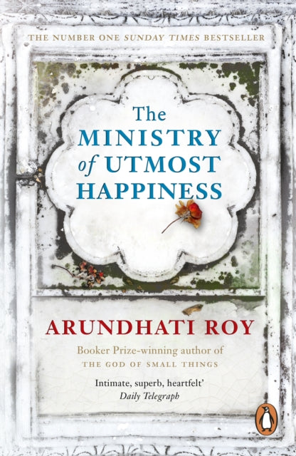 The Ministry of Utmost Happiness : `The Literary Read of the Summer' - Time-9780241980767