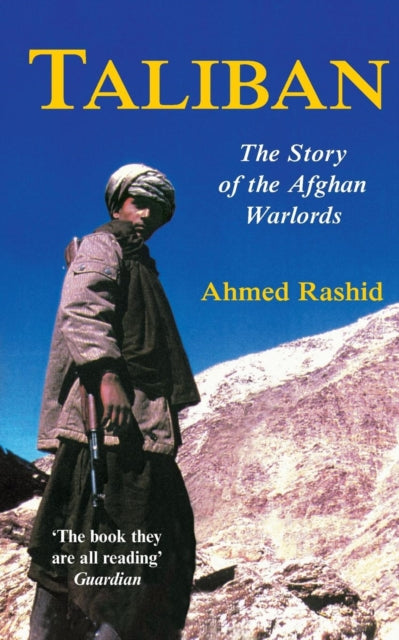 Taliban : The Story of the Afghan Warlords-9780330492218