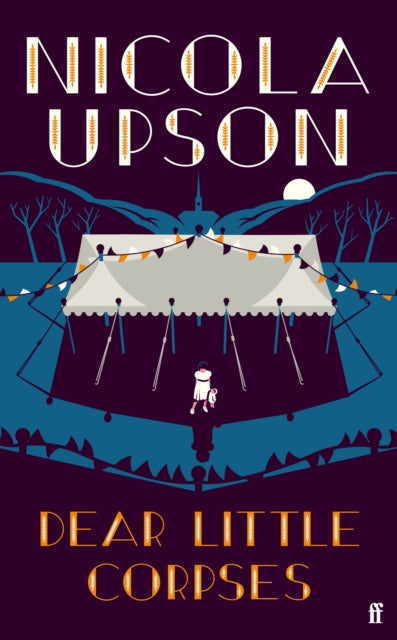 Dear Little Corpses : The Sunday Times Crime Book of the Month-9780571353286