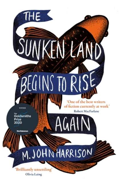 The Sunken Land Begins to Rise Again : Winner of the Goldsmiths Prize 2020-9780575096363