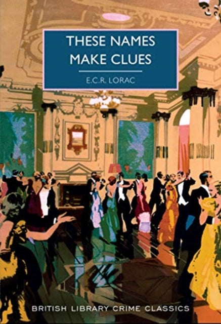 These Names Make Clues : 95-9780712353847