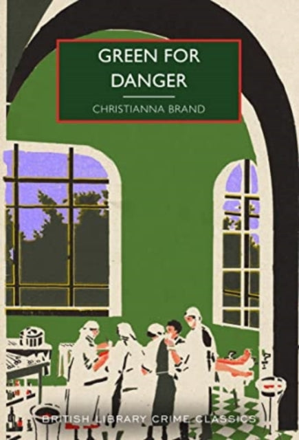 Green for Danger : 101-9780712354905