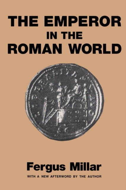 Emperor in the Roman World-9780715617229