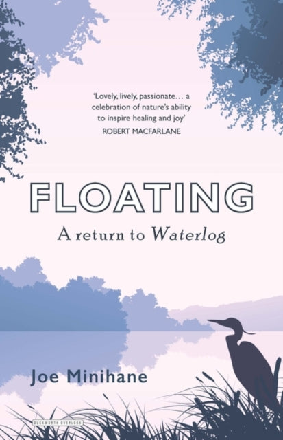 Floating : A Return to Waterlog-9780715652701