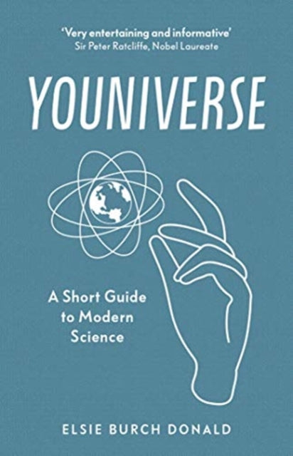 Youniverse: A Short Guide to Modern Science-9780715654224