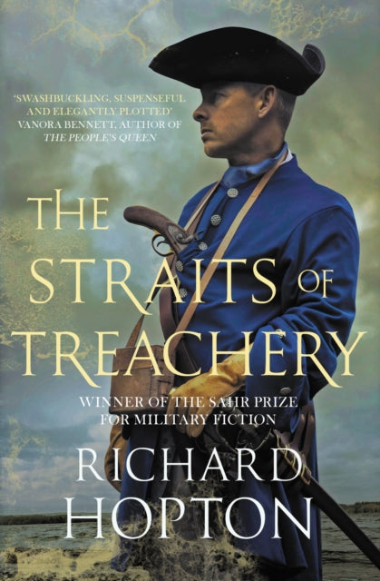 The Straits of Treachery : The thrilling historical adventure-9780749025533
