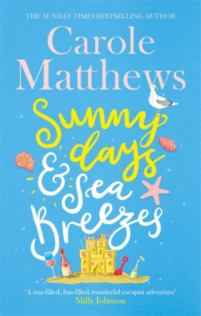 Sunny Days and Sea Breezes : The PERFECT feel-good, escapist read from the Sunday Times bestseller-9780751572162