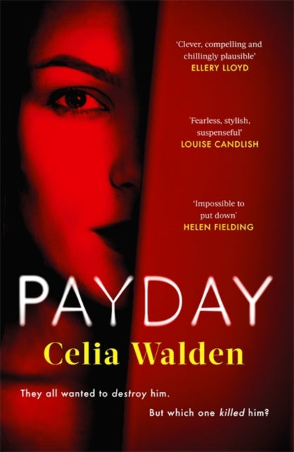 Payday : The most addictive 'what would you do?' thriller you'll read this year-9780751583175